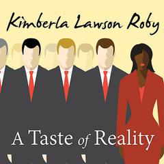 A Taste of Reality by Kimberla Lawson Roby audiobook