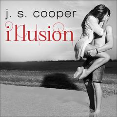 Illusion by J. S. Cooper audiobook