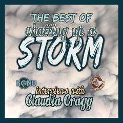 The Best of Chatting Up a Storm by Claudia Cragg audiobook