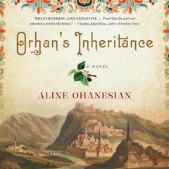 Orhan's Inheritance by Aline Ohanesian audiobook