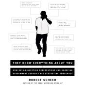 They Know Everything About You by  Robert Scheer audiobook