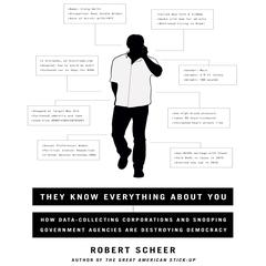 They Know Everything About You by Robert Scheer audiobook