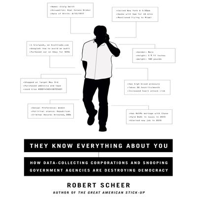 They Know Everything About You by Robert Scheer audiobook