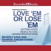 Love 'Em or Lose 'Em, Fifth Edition by  Beverly Kaye audiobook