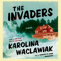 The Invaders by Karolina Waclawiak audiobook