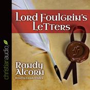 Lord Foulgrin's Letters by  Randy Alcorn audiobook