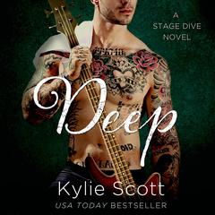 Deep by Kylie Scott audiobook