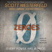 Zeroes by  Margo Lanagan audiobook