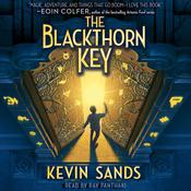 Blackthorn Key by  Kevin Sands audiobook