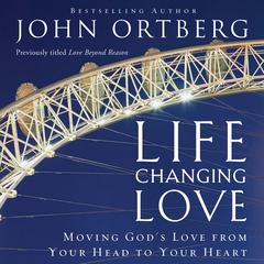 Life-Changing Love by Zondervan audiobook