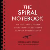 The Spiral Notebook by  Stephen Singular audiobook
