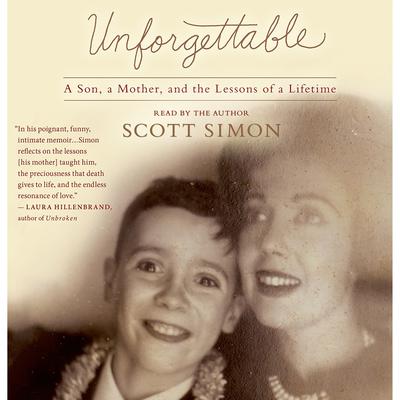 Unforgettable by Scott Simon audiobook