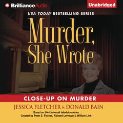 Close-Up on Murder by Jessica Fletcher audiobook