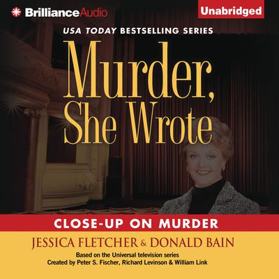 Close-Up on Murder by Jessica Fletcher audiobook