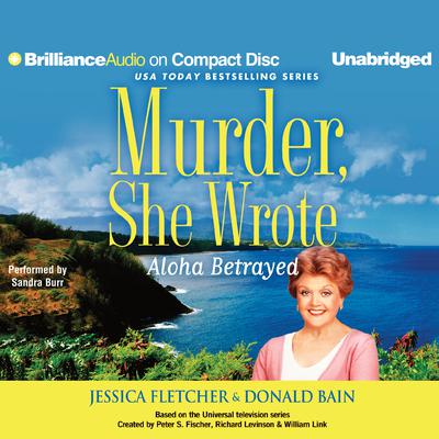 Aloha Betrayed by Jessica Fletcher audiobook