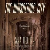 The Whispering City by  Sara Moliner audiobook