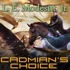 Cadmian's Choice by L. E. Modesitt audiobook