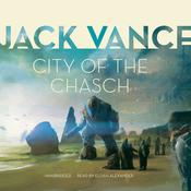 City of the Chasch by  Jack Vance audiobook
