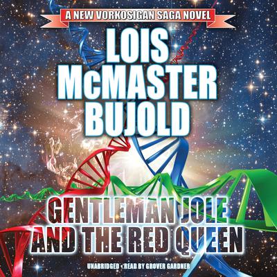 Gentleman Jole and the Red Queen by Lois McMaster Bujold audiobook