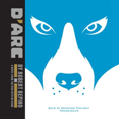 D’Arc by Robert Repino audiobook