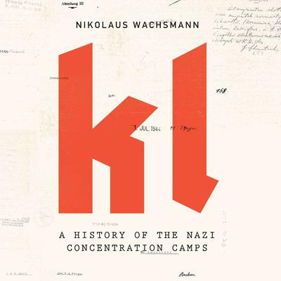KL by Nikolaus Wachsmann audiobook