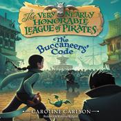 The Buccaneers' Code by  Caroline Carlson audiobook