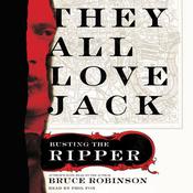 They All Love Jack by  Bruce Robinson audiobook