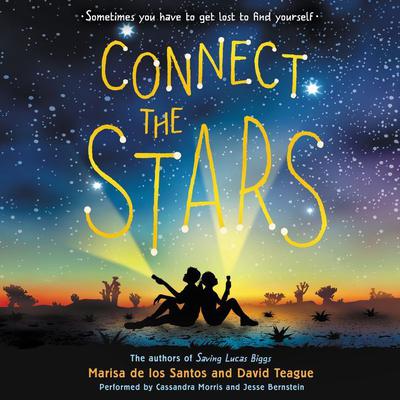 Connect the Stars by Marisa de los Santos audiobook
