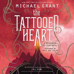 The Tattooed Heart by Michael Grant audiobook