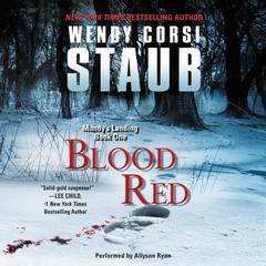 Blood Red by Wendy Corsi Staub audiobook