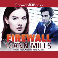 Firewall by DiAnn Mills audiobook
