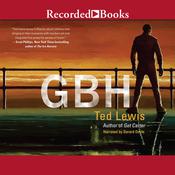 GBH by  Ted Lewis audiobook