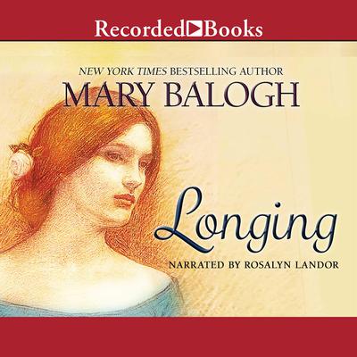 Longing by Mary Balogh audiobook