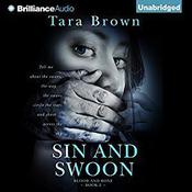 Sin and Swoon by  Tara Brown audiobook