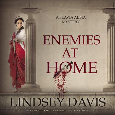 Enemies at Home by Lindsey Davis audiobook