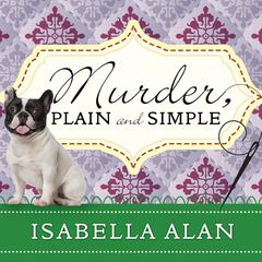 Murder, Plain and Simple by Isabella Alan audiobook