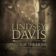Two for the Lions by Lindsey Davis audiobook