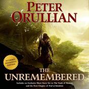 The Unremembered by  Peter Orullian audiobook