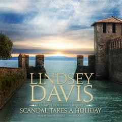Scandal Takes a Holiday by Lindsey Davis audiobook