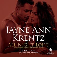 All Night Long by Jayne Ann Krentz audiobook