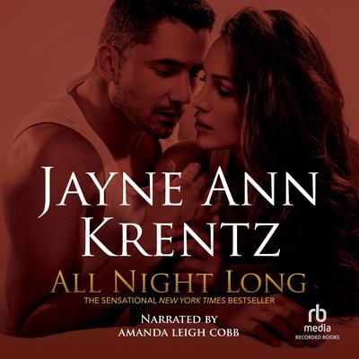 All Night Long by Jayne Ann Krentz audiobook