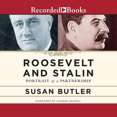 Roosevelt and Stalin by Susan Butler audiobook