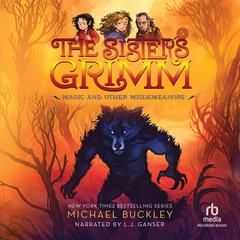 Magic and Other Misdemeanors by Michael Buckley audiobook