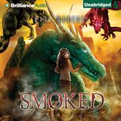 Smoked by  Mari Mancusi audiobook