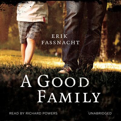 A Good Family by Erik Fassnacht audiobook