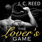 The Lover's Game by  J. C. Reed audiobook