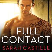 Full Contact by  Sarah Castille audiobook