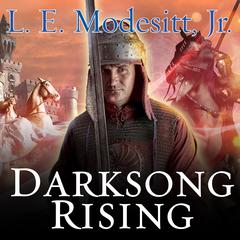 Darksong Rising by L. E. Modesitt audiobook