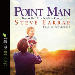 Point Man by Steve Farrar audiobook