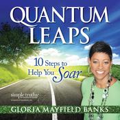 Quantum Leaps by  Gloria Mayfield Banks audiobook